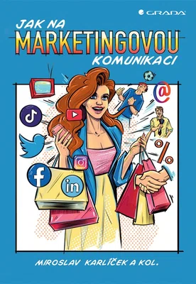 E-kniha: Jak na marketingovou komunikaci od Karlíček Miroslav