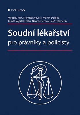 E-kniha: Soudní lékařství pro právníky a policisty od Hirt Miroslav