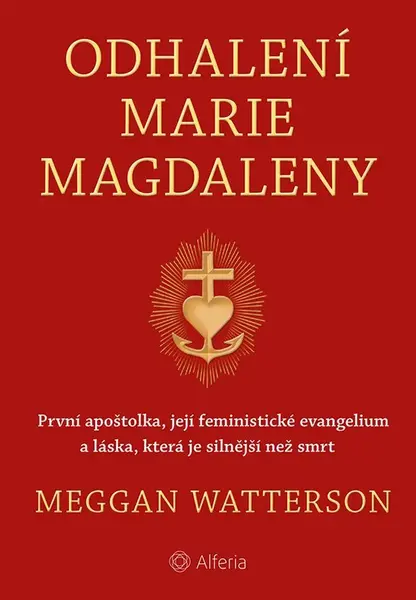 E-kniha: Odhalení Marie Magdaleny od Watterson Meggan