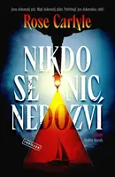 Nikdo se nic nedozví - Rose Carlyle