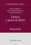 Úmluva o právech dítěte - Šárka Dušková, Kamila Kouřilová, Anna Hofschneiderová
