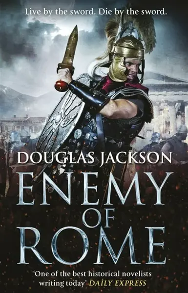 Enemy of Rome - Douglas Jackson