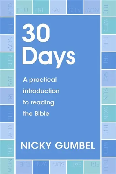 30 Days - Nicky Gumbel