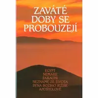 Zaváté doby se probouzejí III (poškozená)