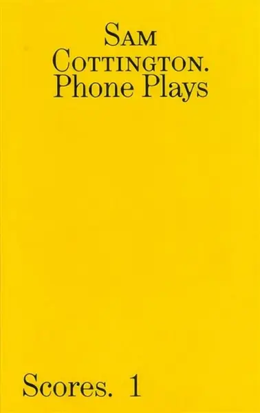 Phone Plays - Sam Cottington