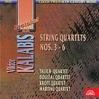 Různí interpreti – Kalabis: Smyčcové kvartety