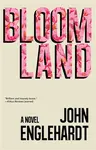 Bloomland - John Englehardt