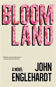 Bloomland - John Englehardt