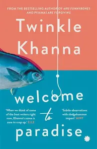 Welcome to Paradise - Twinkle Khanna
