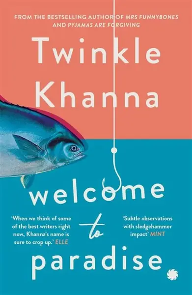 Welcome to Paradise - Twinkle Khanna