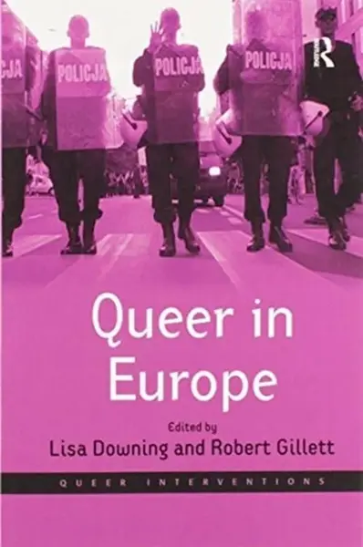 Queer in Europe - Robert Gillett