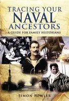 Tracing Your Naval Ancestors - Simon Fowler