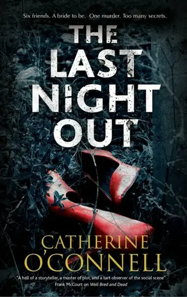 The Last Night Out - Catherine O'Connell