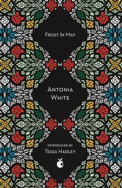 Frost In May - Antonia White