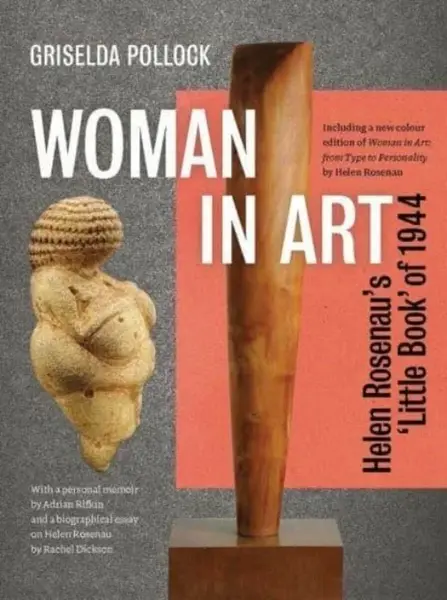 Woman in Art - Griselda Pollock