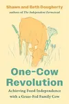 One-Cow Revolution - Beth Dougherty, Shawn Dougherty