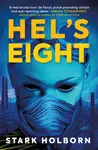 Hel's Eight - Stark Holborn