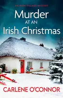 Murder at an Irish Christmas - Carlene O'Connor