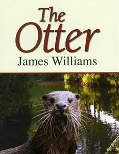 The Otter - James Williams