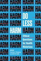 Do Less Harm