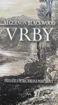 Vrby - Algernon Blackwood - kniha z kategorie Sci-fi a fantasy