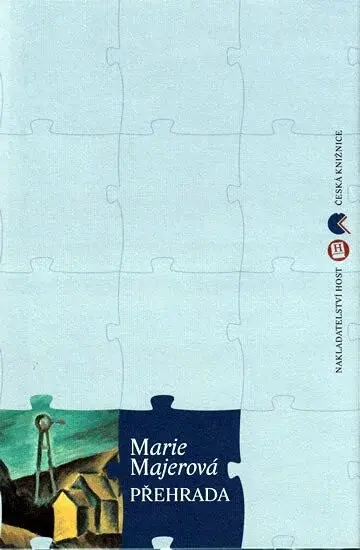 Přehrada (poškozená) - Marie Majerová, Jiří Holý