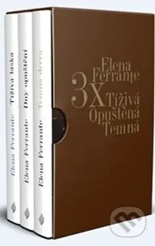 3x Elena Ferrante Tíživá. Opuštěná. Temná. - Elena Ferrante - kniha z kategorie Společenská beletrie