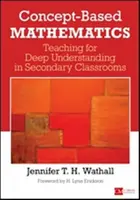 Concept-Based Mathematics - Jennifer Wathall