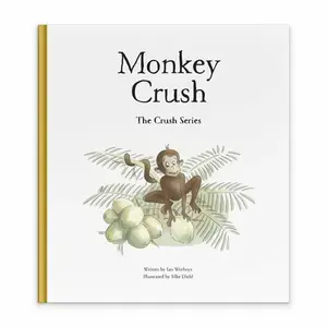 Monkey Crush - Ian Worboys