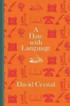 A Date with Language - David Crystal
