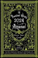 Practical Witch's Almanac 2024 - Friday Gladheart