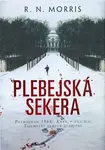 Plebejská sekera (poškozená) - R. N. Morris