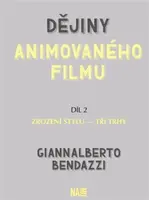 Dějiny animovaného filmu - díl 2 - Giannalberto Bendazzi