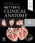 Netter's Clinical Anatomy (Sixth Edition) - John T. Hansen, Martha Johnson Gdowski - kniha z kategorie Medicína