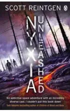 Nyxia Unleashed - Scott Reintgen