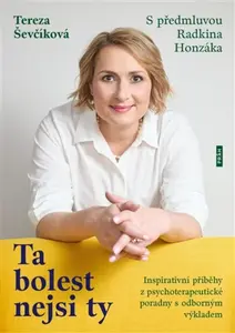 Ta bolest nejsi ty - Tereza Ševčíková