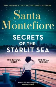 Secrets of the Starlit Sea - Santa Montefiore