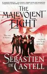 The Malevolent Eight - Sebastien de Castell