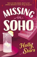 Missing in Soho - Holly Stars