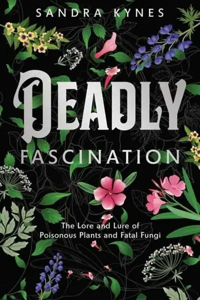 Deadly Fascination - Kynes Sandra