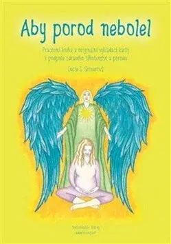 Aby porod nebolel - karty - Lucie Groverová-Suchá, Monika Riljaková