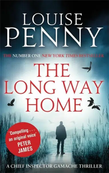 The Long Way Home - Louise Pennyová