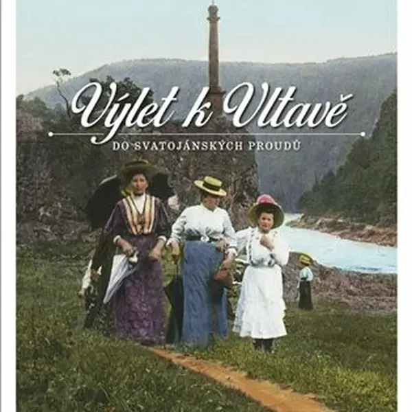 Výlet k Vltavě do Svatojánských proudů - Vojtěch Pavelčík