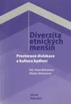 Diverzita etnických menšin - Dana Bittnerová, Mirjam Moravcová