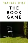 The Book Game - Frances Wise