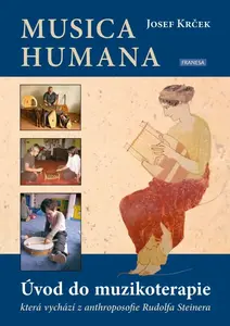 Musica Humana - Úvod do muzikoterapie - Josef Krček