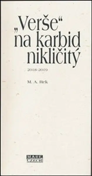 "Verše" na karbid nikličitý - M. A. Rek