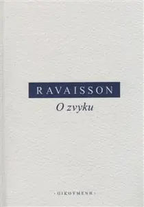 O zvyku - Félix Ravaisson