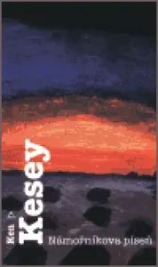 Námořníkova píseň - Ken Kesey