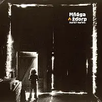 Mňága a Žďorp – Hoříš? Hořím! CD